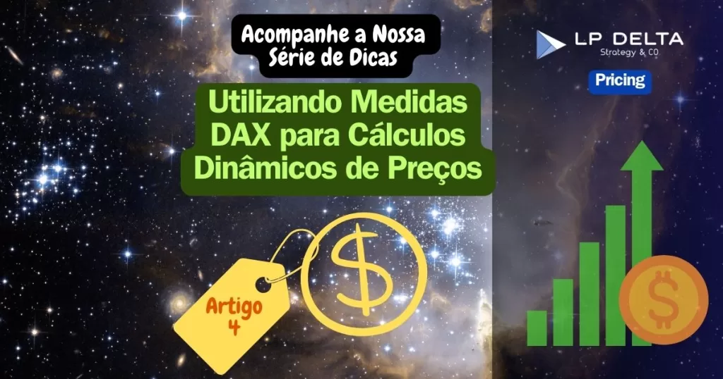 DAX Precificação Dinamica