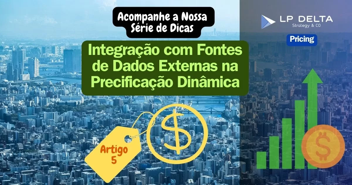 Fontes externas precificação dinâmica - LP Delta