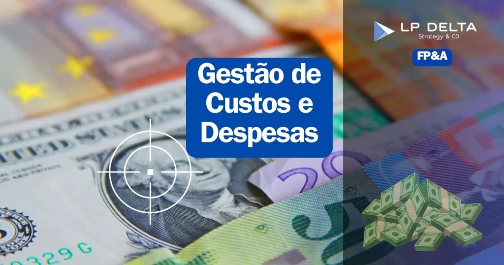 Gestão de Custos e Despesas - LP Delta